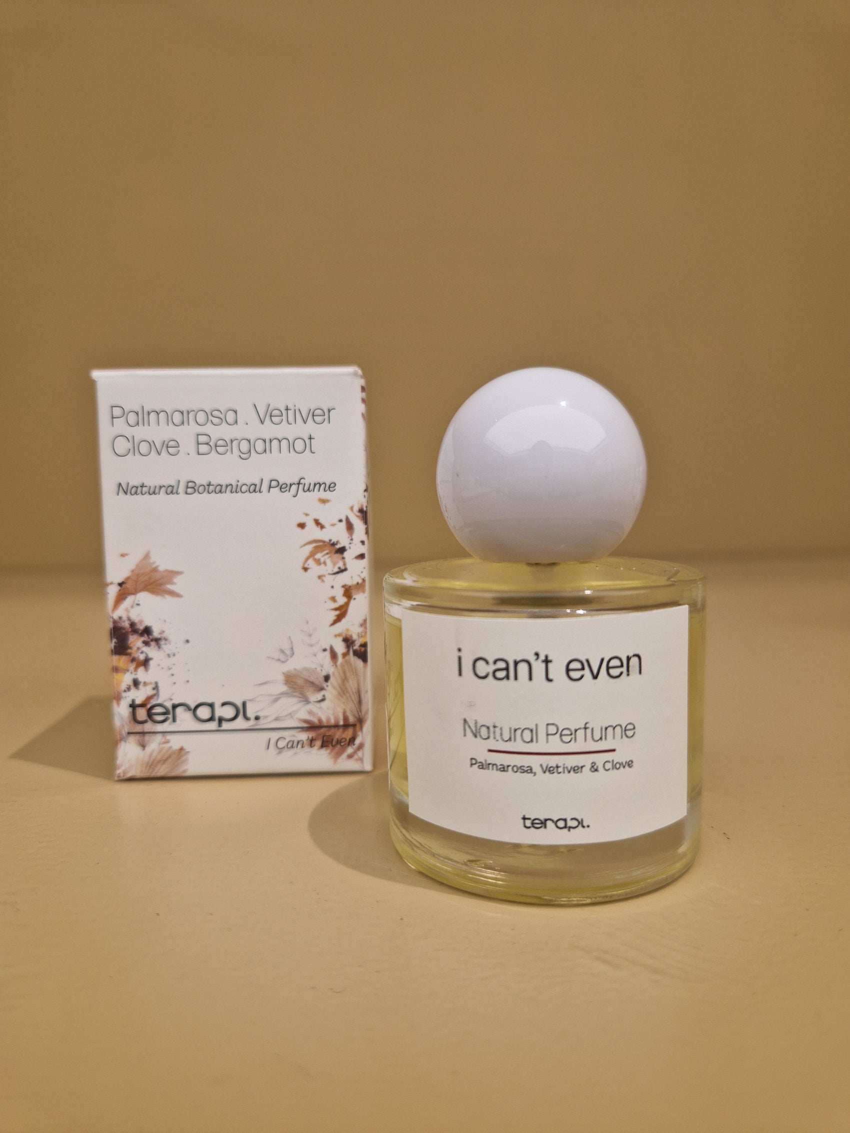 I Can’t Even - Natural Botanical Perfume