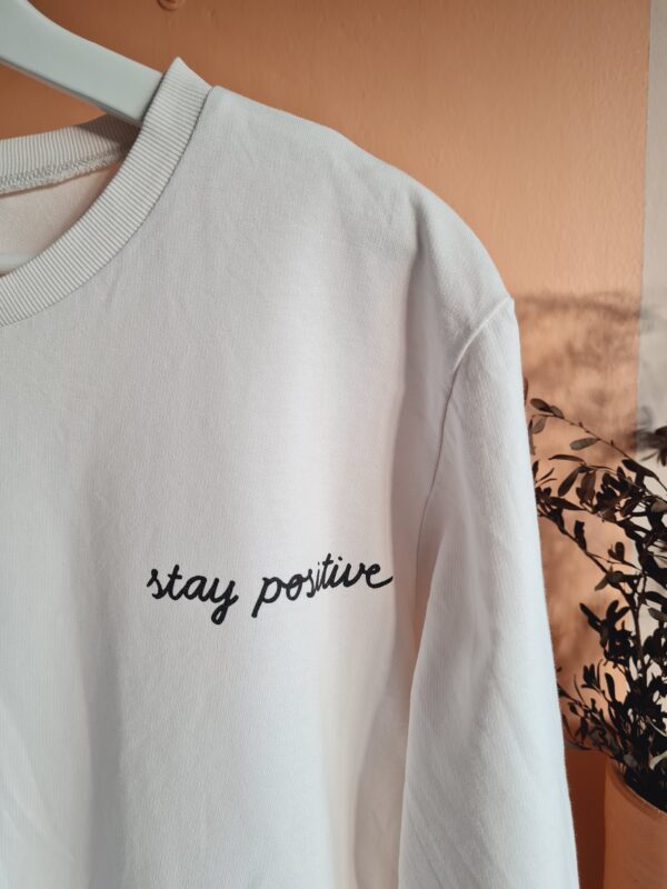 White Sweater - Stay Positive - Image 3